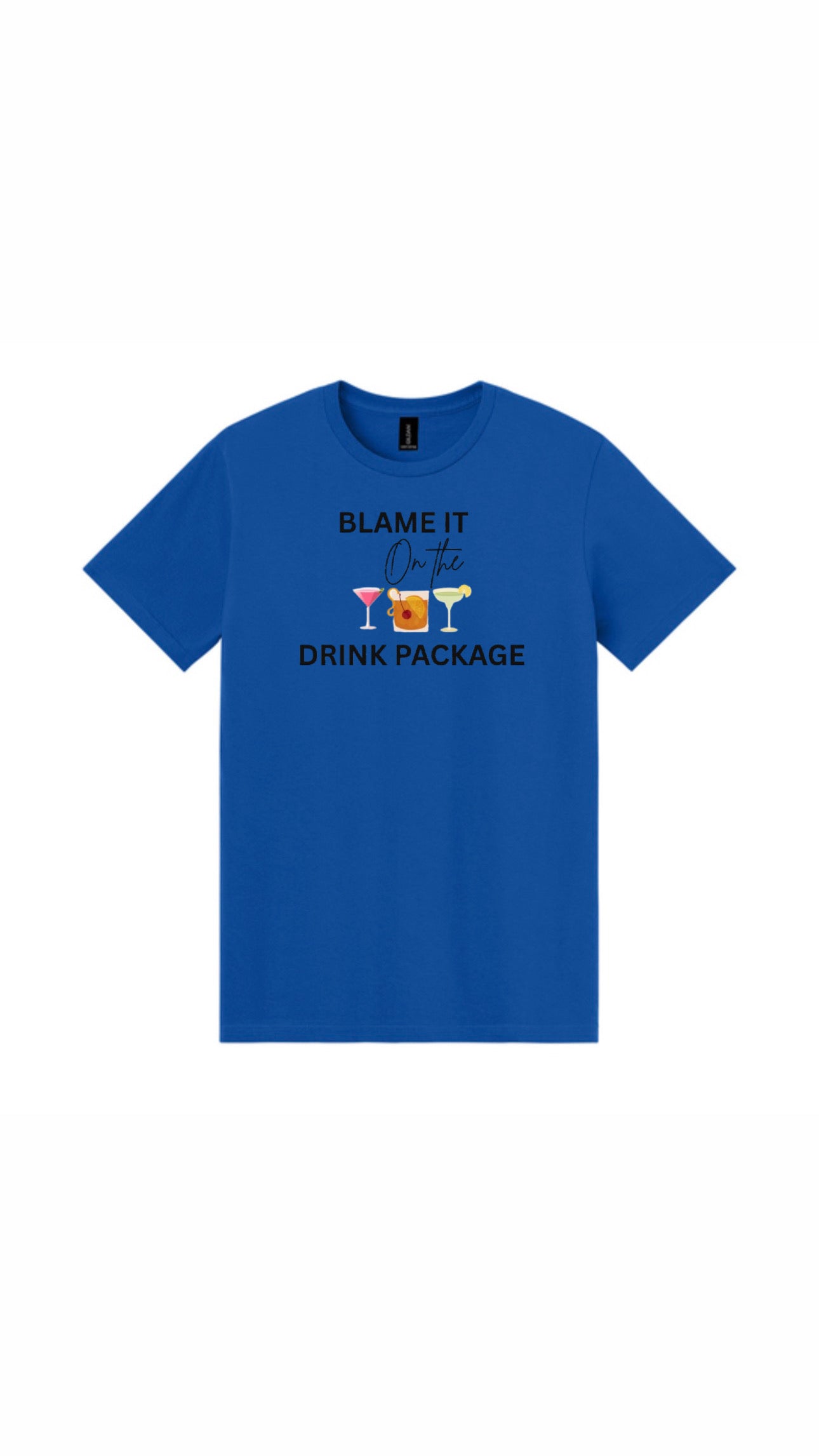 Blame It On The Package Drink Tee