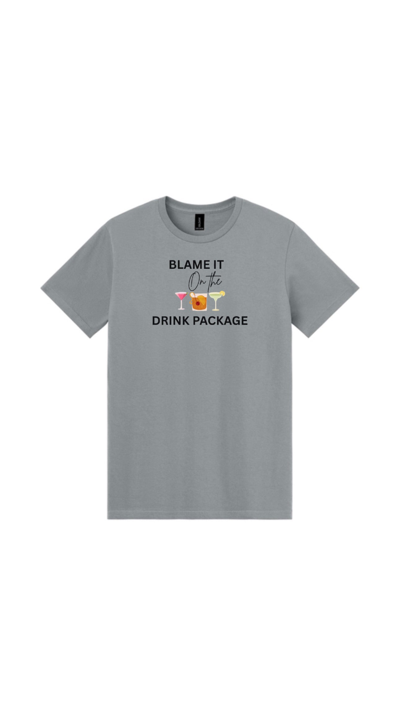 Blame It On The Package Drink Tee