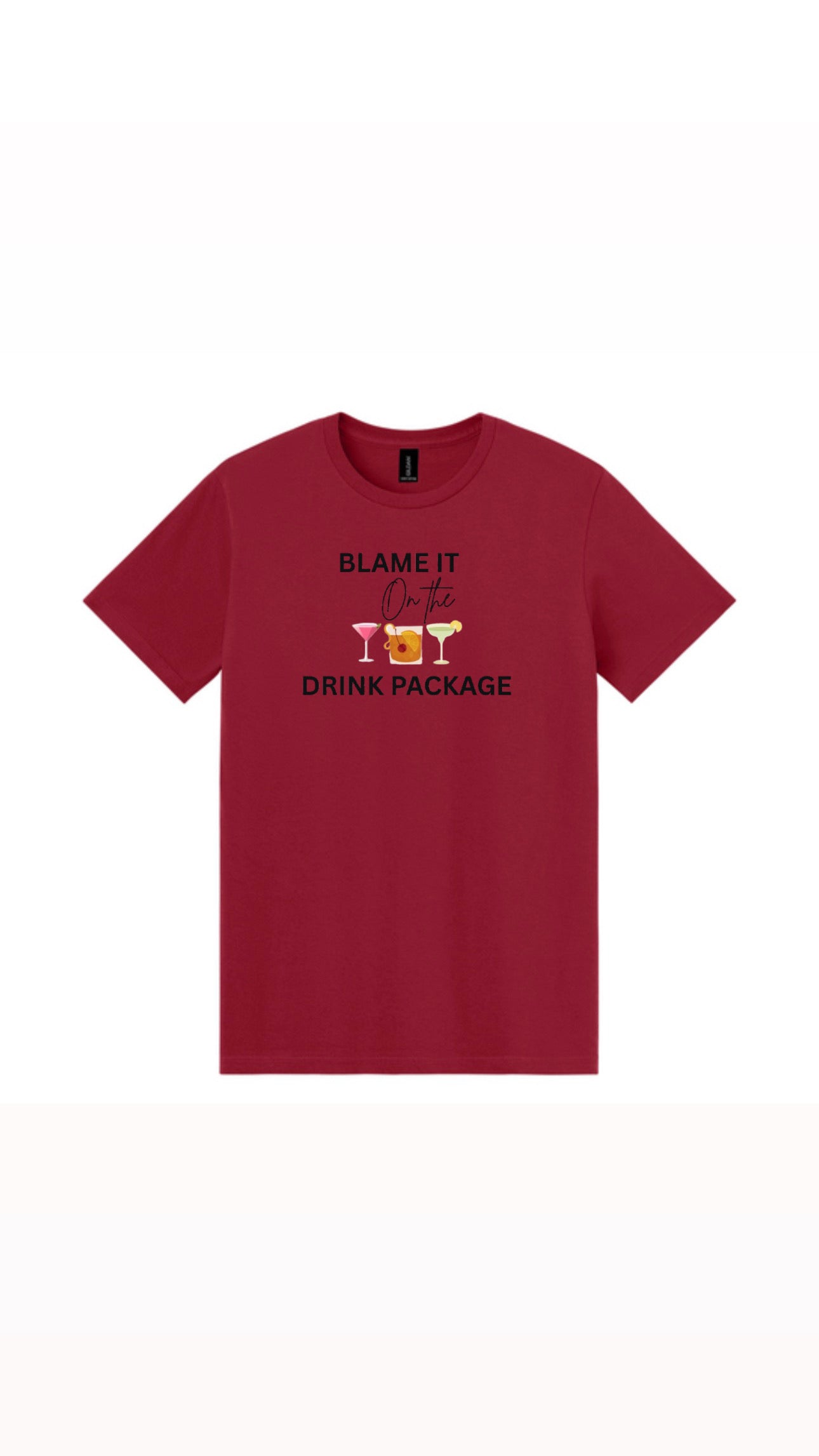 Blame It On The Package Drink Tee